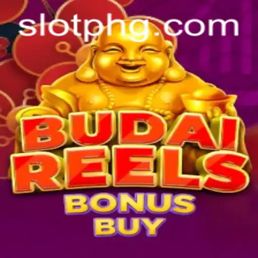 Discover the Thrilling World of BudaiReelsBonusBuy with SLOTPH